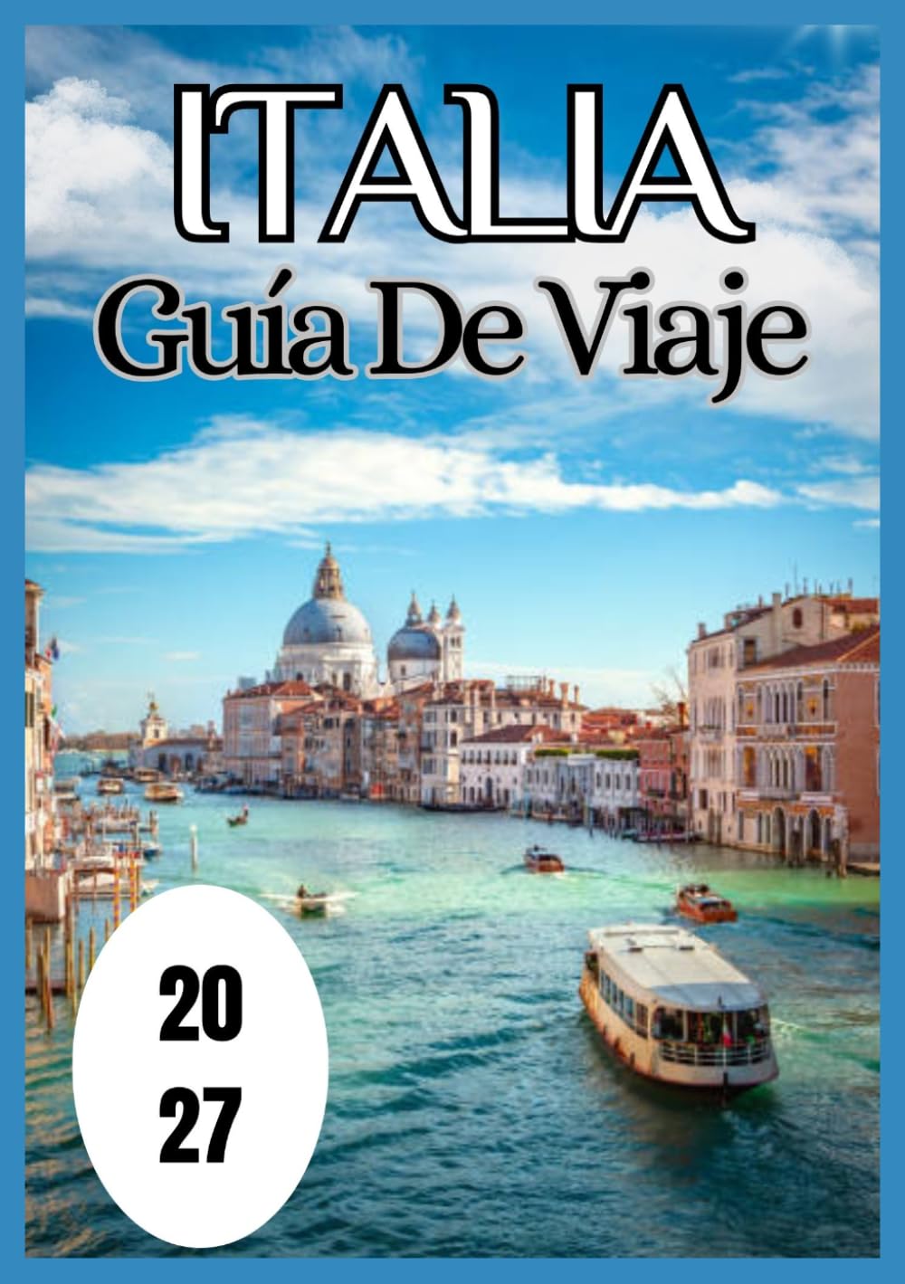 Italia Guía de viaje 2027