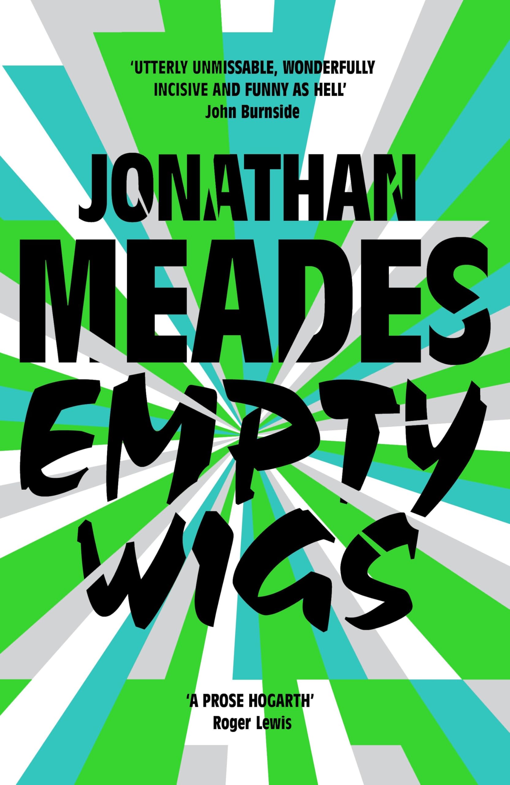 Empty Wigs by Jonathan Meades PAPERBACK 9781806770045