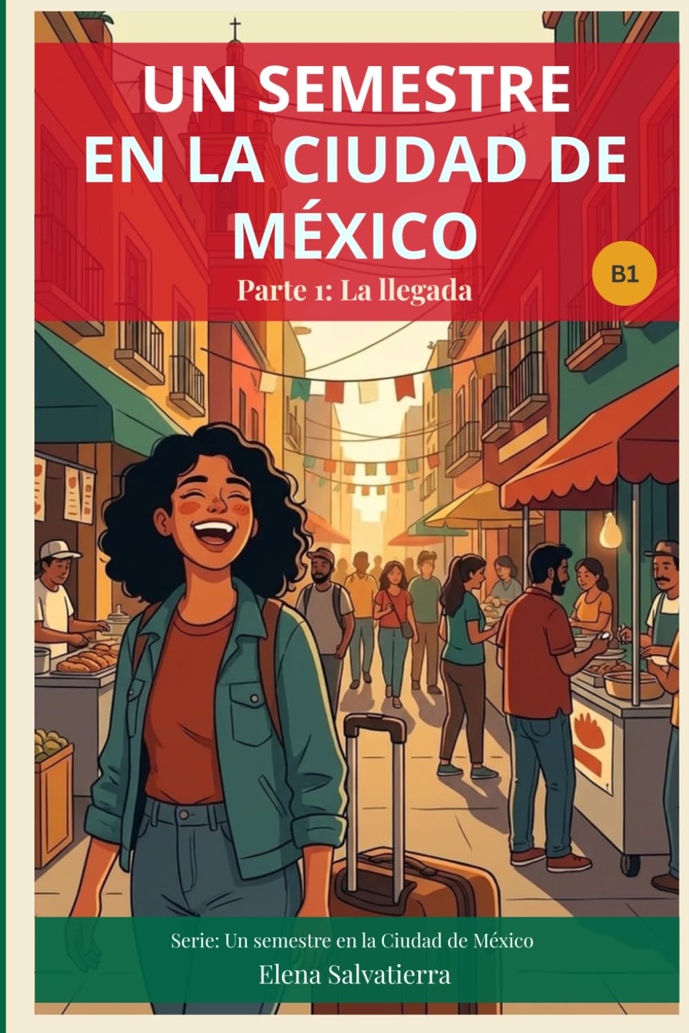 Un semestre en la Ciudad de México: Parte 1 — La llegada