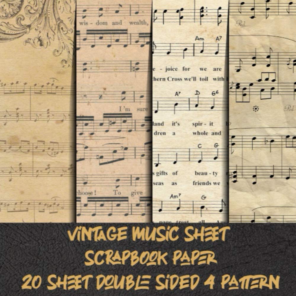 vintage music sheet scrapbook paper 20 sheet double sided 4 pattern: old pattern for scrapbooking & crafting - antique decorative pads collection for decoupage