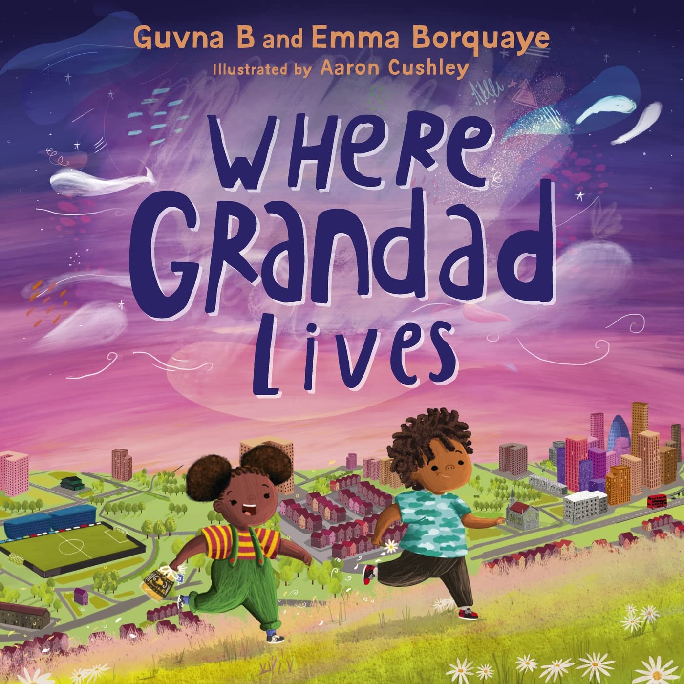 Where Grandad Lives by Guvna B, Isaac Borquaye, Emma Borquaye - 9781529395136