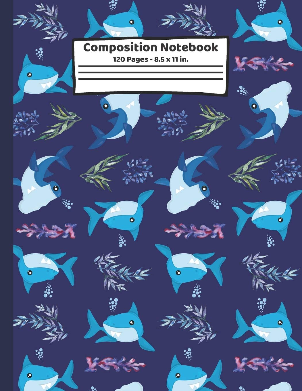 Creabooks PublishingsSharks Composition Notebook: Shark Gifts: Paperback Blank Wide Ruled Lined Paper Journal for School: 8.5" x 11"