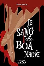 Download Le sang du Boa mauve PDF