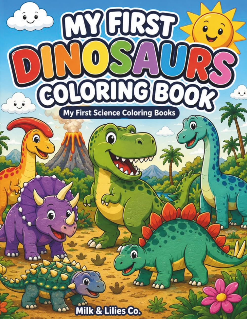 My First Dinosaurs Coloring Book (My First Science Coloring Books)