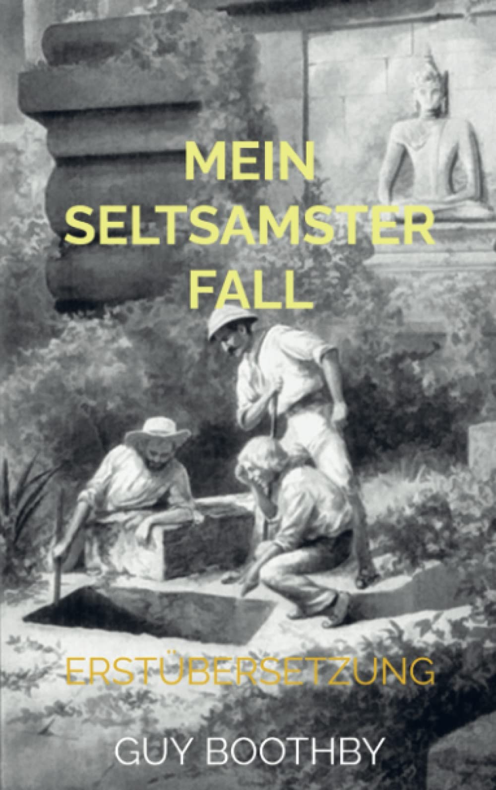 Mein seltsamster Fall: Erstübersetzung