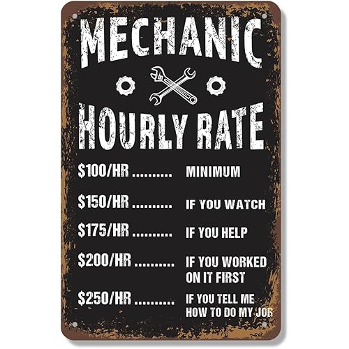 Mechanic Hourly Rate (2 Pack) 7 Inch x 10 Inch Novelty Aluminum Metal Sign Touch It First Pay Double Weatherproof Perfect for Garages Shops Man Caves Fun Gift for Mechanics Gearheads Car Lovers