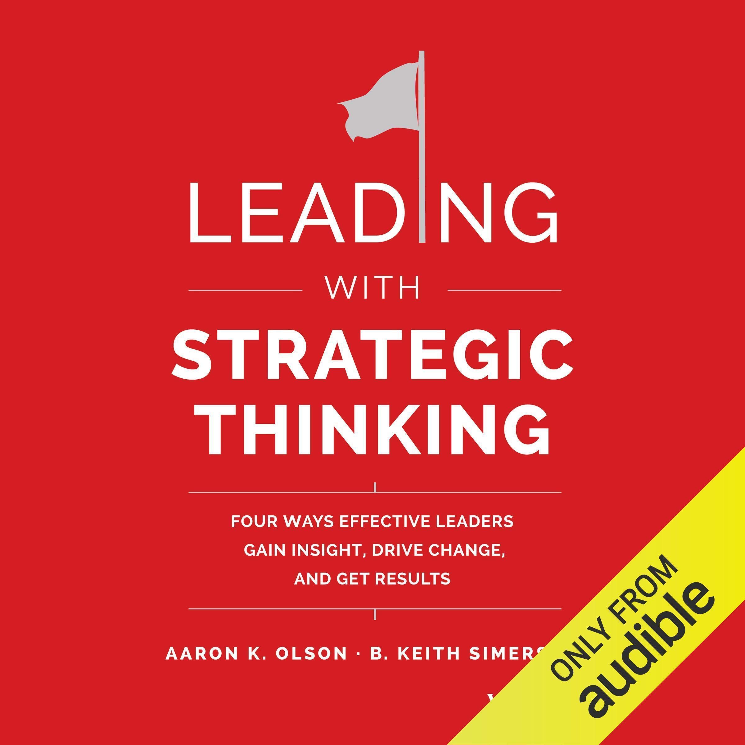 Leading with Strategic Thinking