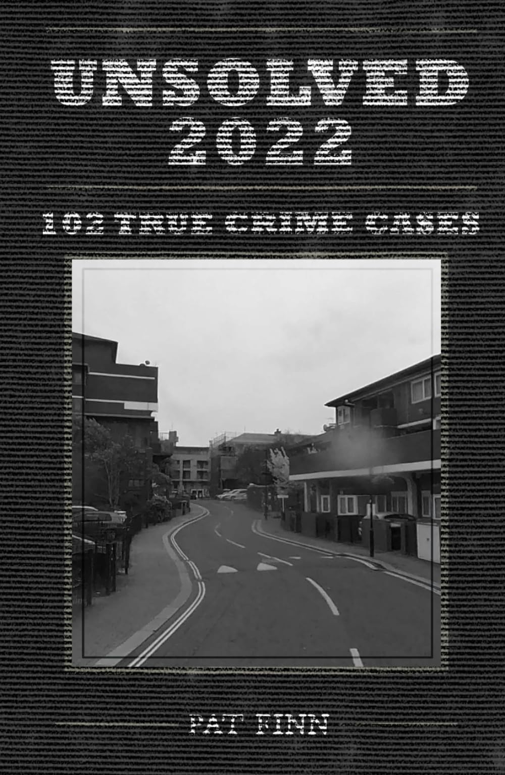 Unsolved 2022