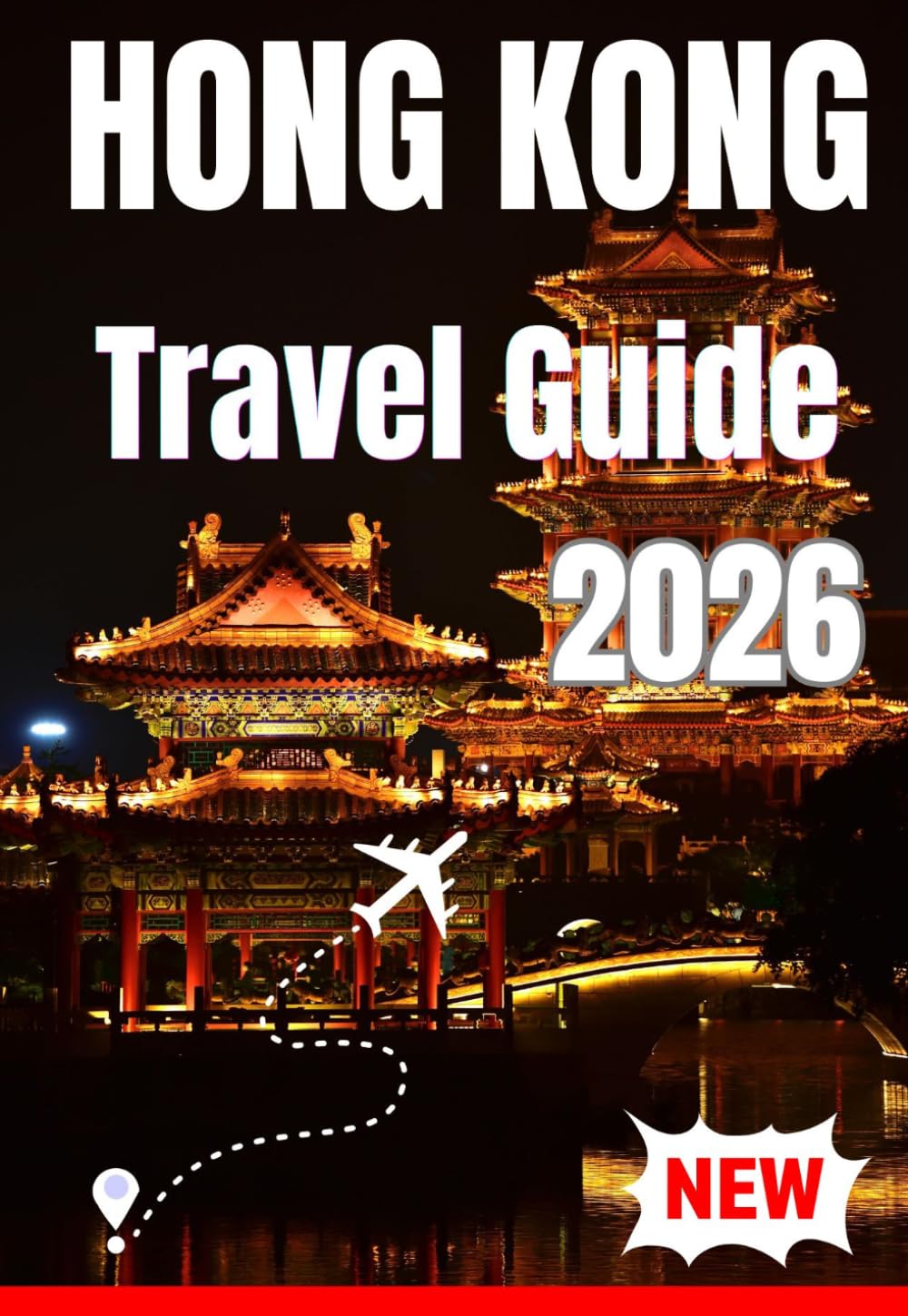 HONG KONG TRAVEL GUIDE 2026