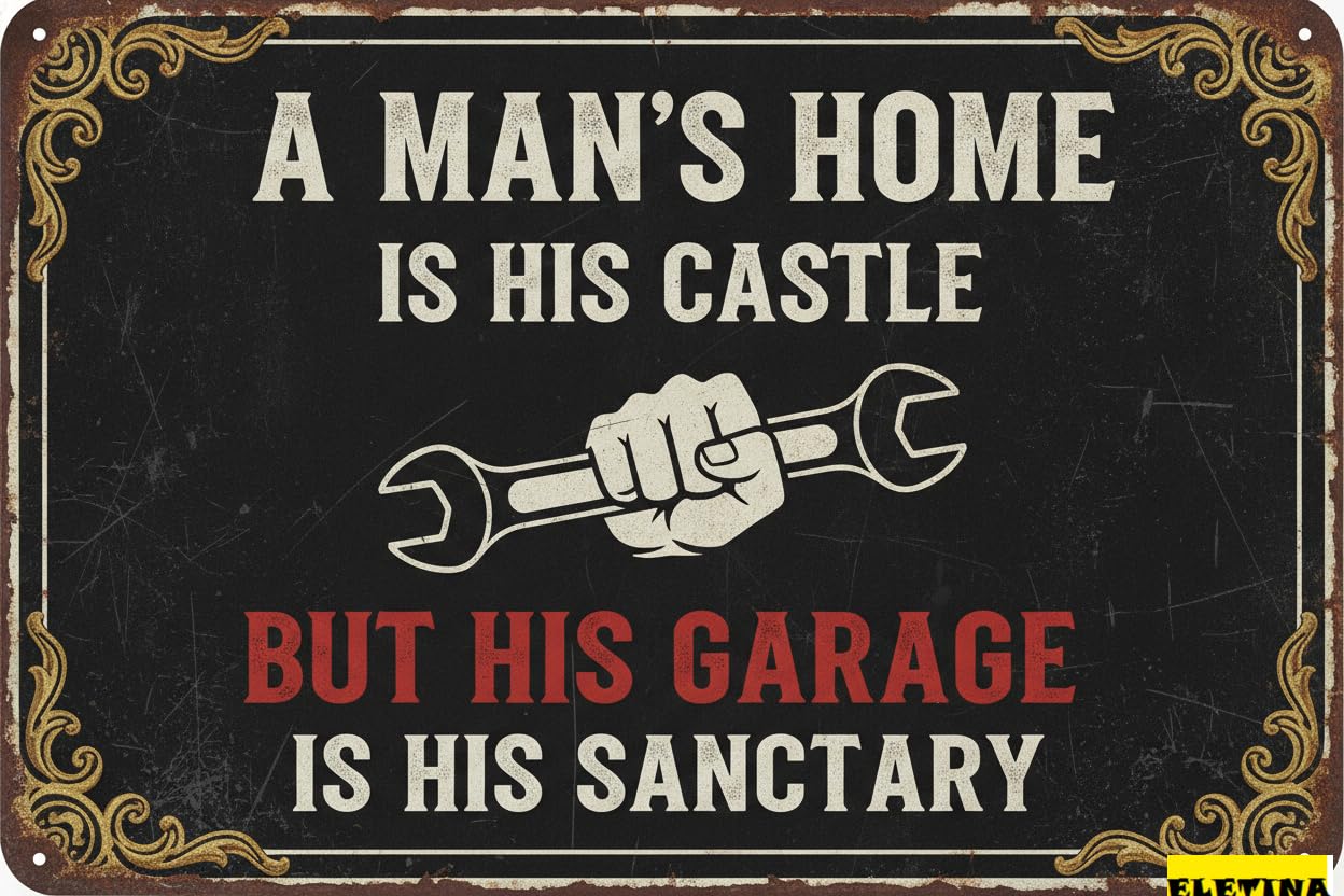 Man's Home Castle Garage Sanctuary Tin Sign, 12x8 Inch