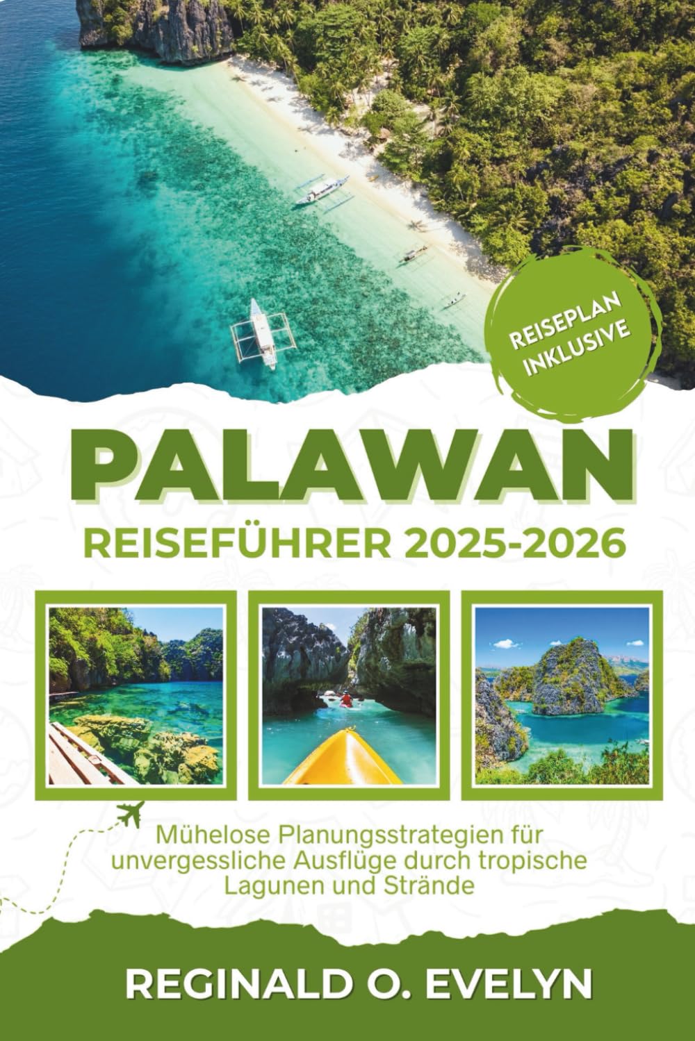 Palawan Reiseführer 2025-2026: Mühelose Planungsstrategien für unvergessliche Ausflüge durch tropische Lagunen und Strände