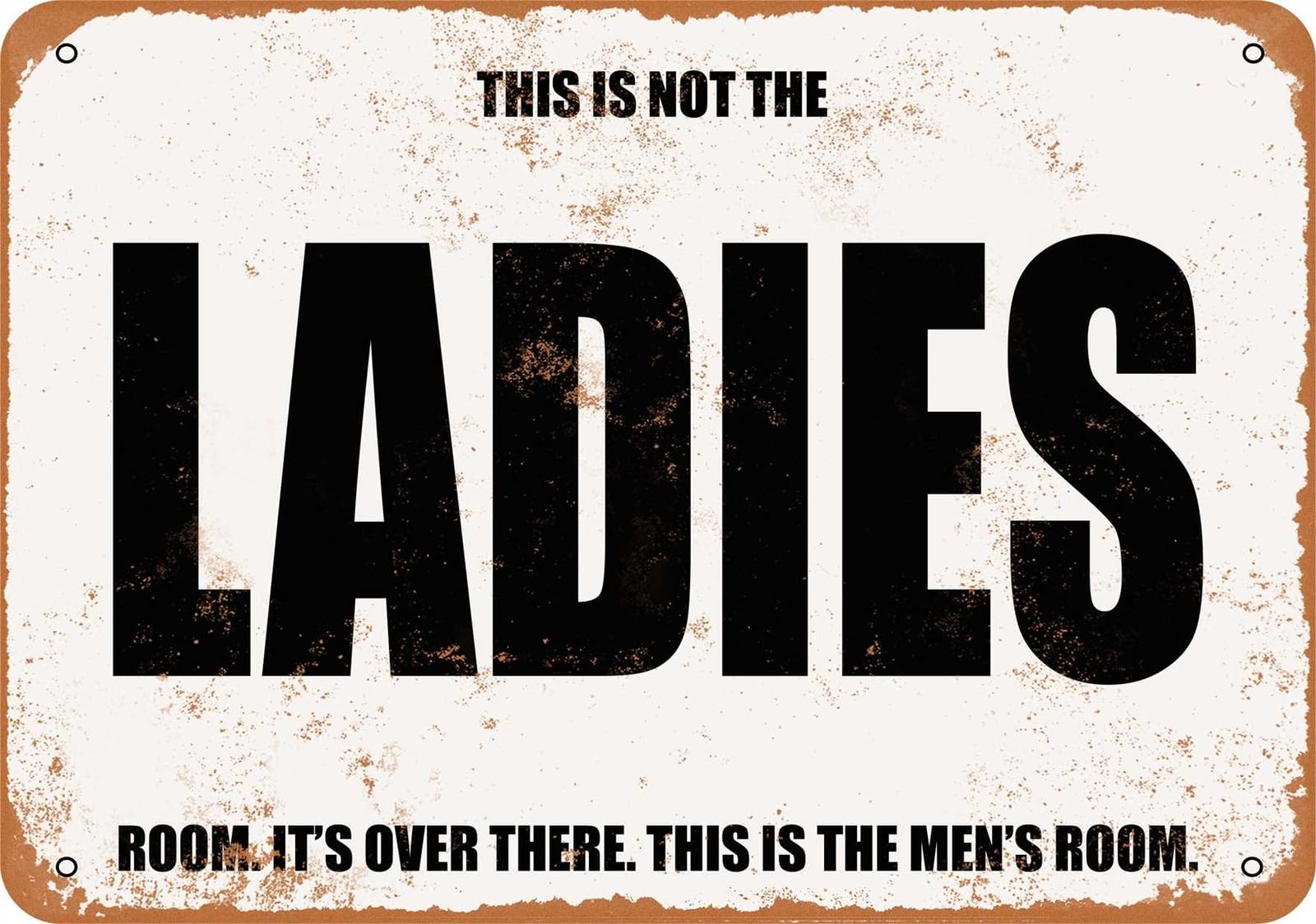 Metal Sign - Funny Deceptive Ladies Room (Men's Room) - Vintage Look home decor