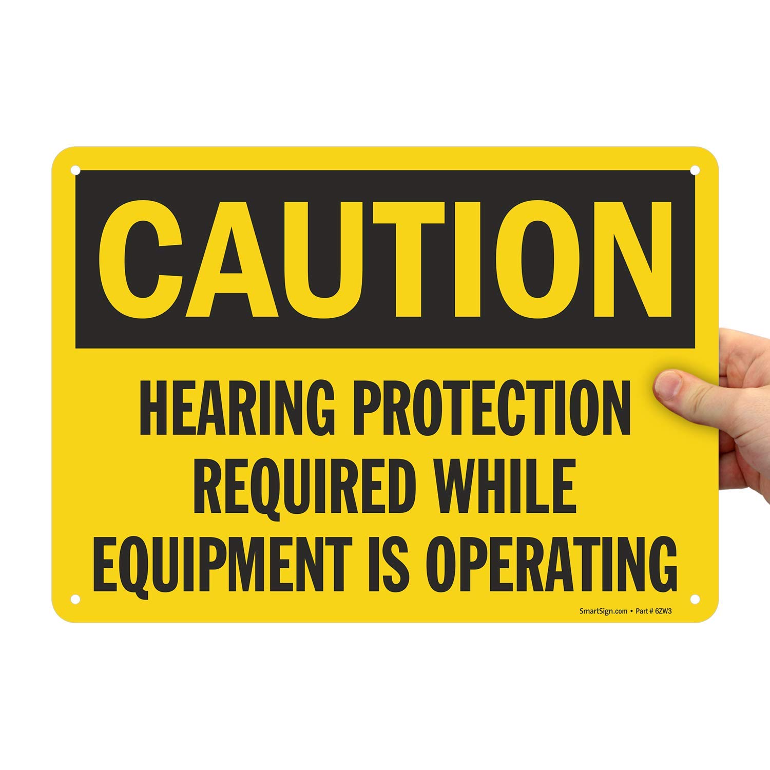 SmartSign - U1-1029-NA_10x7 Aluminum OSHA Safety Sign, Legend "Caution: Hearing Protection Required", 7" high x 10" wide, Black on Yellow — Amazon image 10