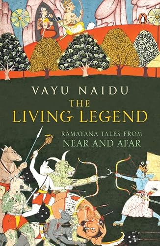 The Living Legend: Ramayana Tales from Far and Near