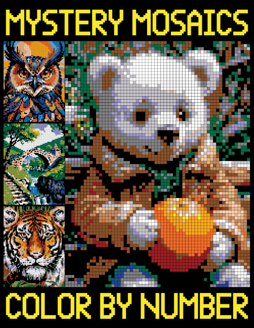 Mystery Mosaics Color By Number: Quest Coloring with Squares for Girls, Teens, Seniors and Adults (Pixel Art Challenges to Reveal Hidden Images)