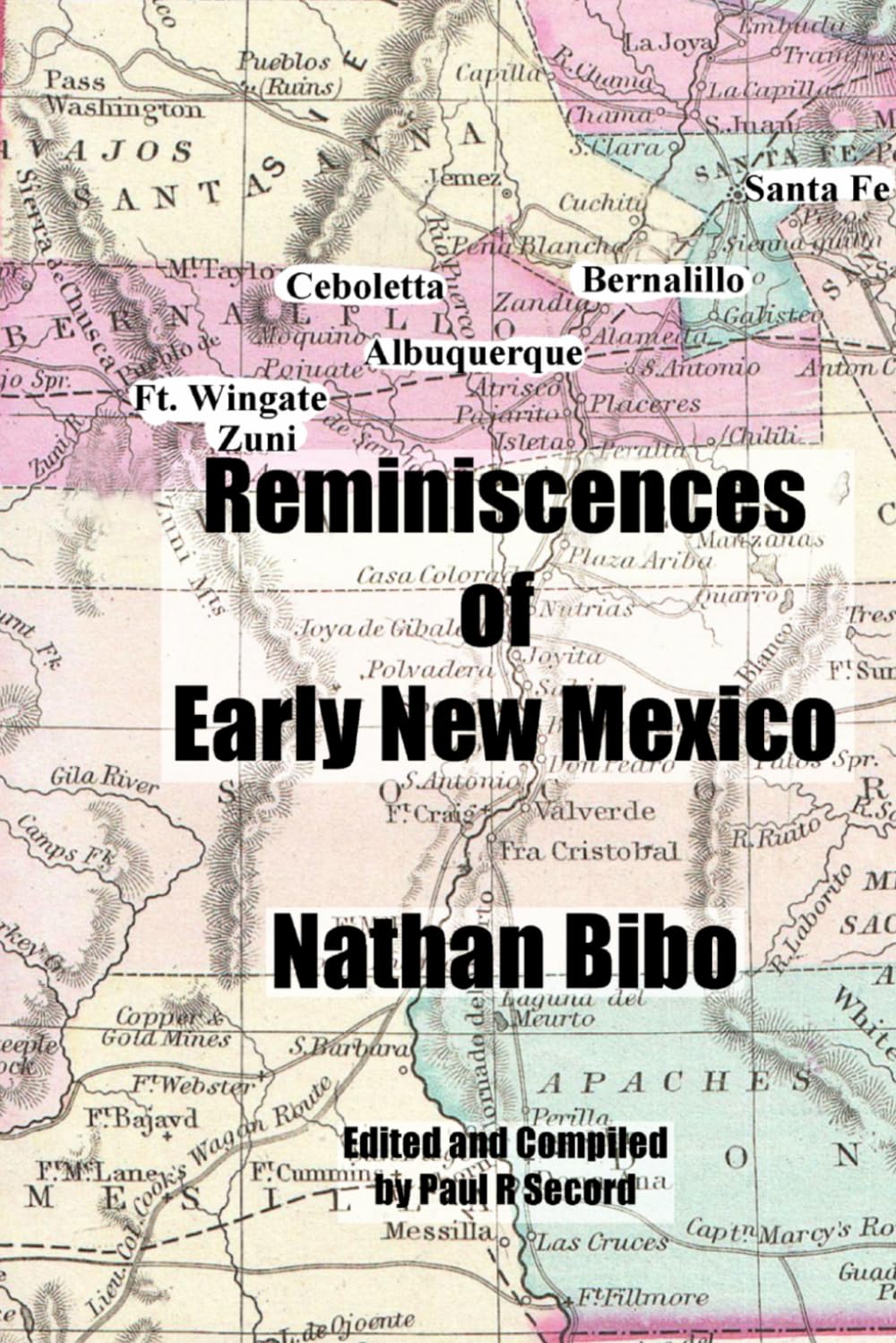 Reminiscences of Early New Mexico
