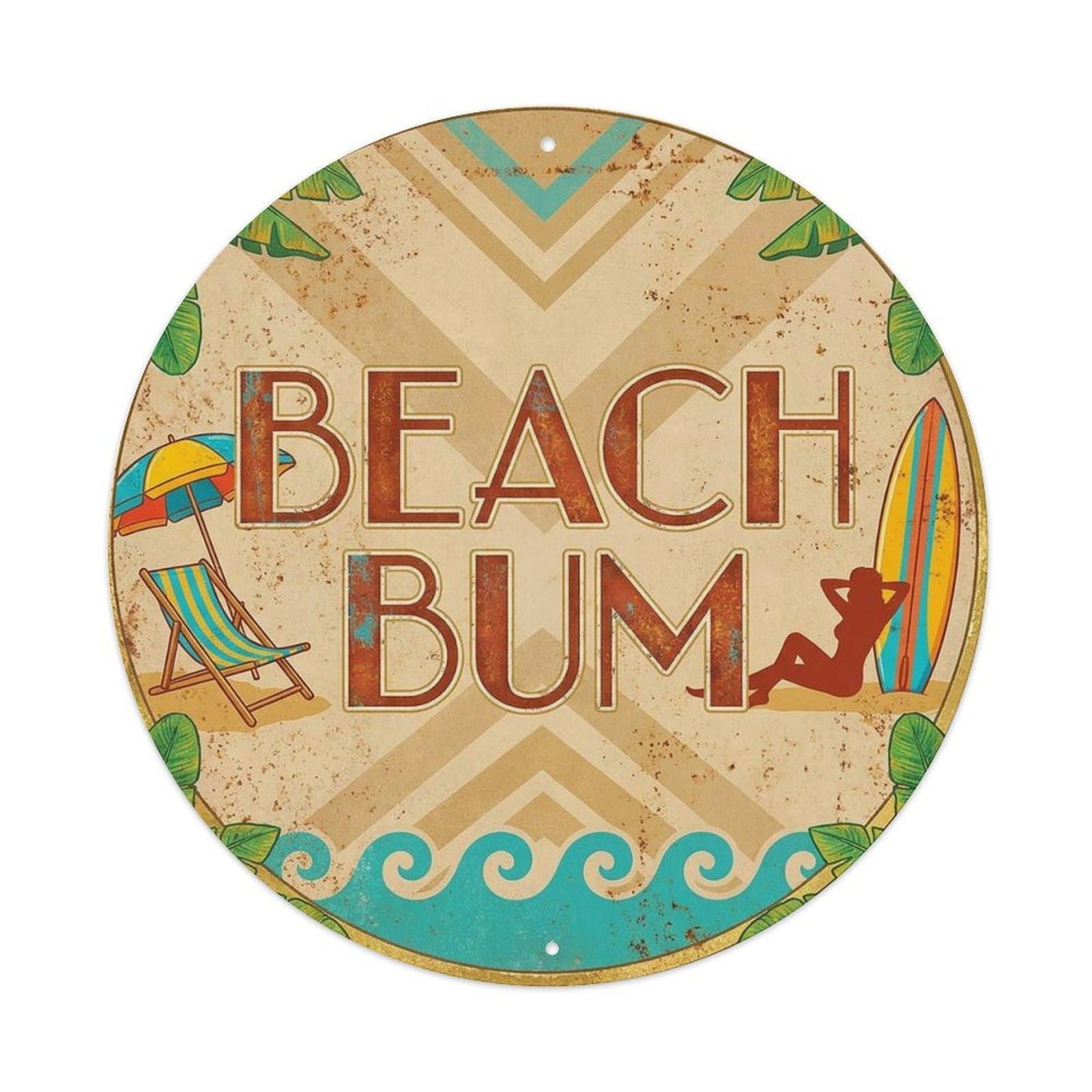 Beach Bum Paradise Vintage Summer Shoreline Slogan Resort Metal Tin Sign Plaque Wall Decor for Cafe, Man Cave, Club Bar, Office, Home Garden Round Metal Poster 8x8Inch