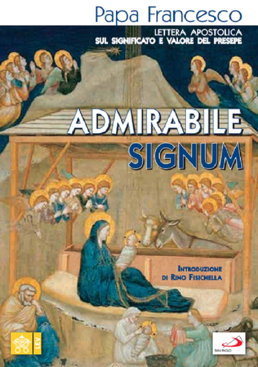 «Admirabile signum». Lettera apostolica sul significato e il valore del