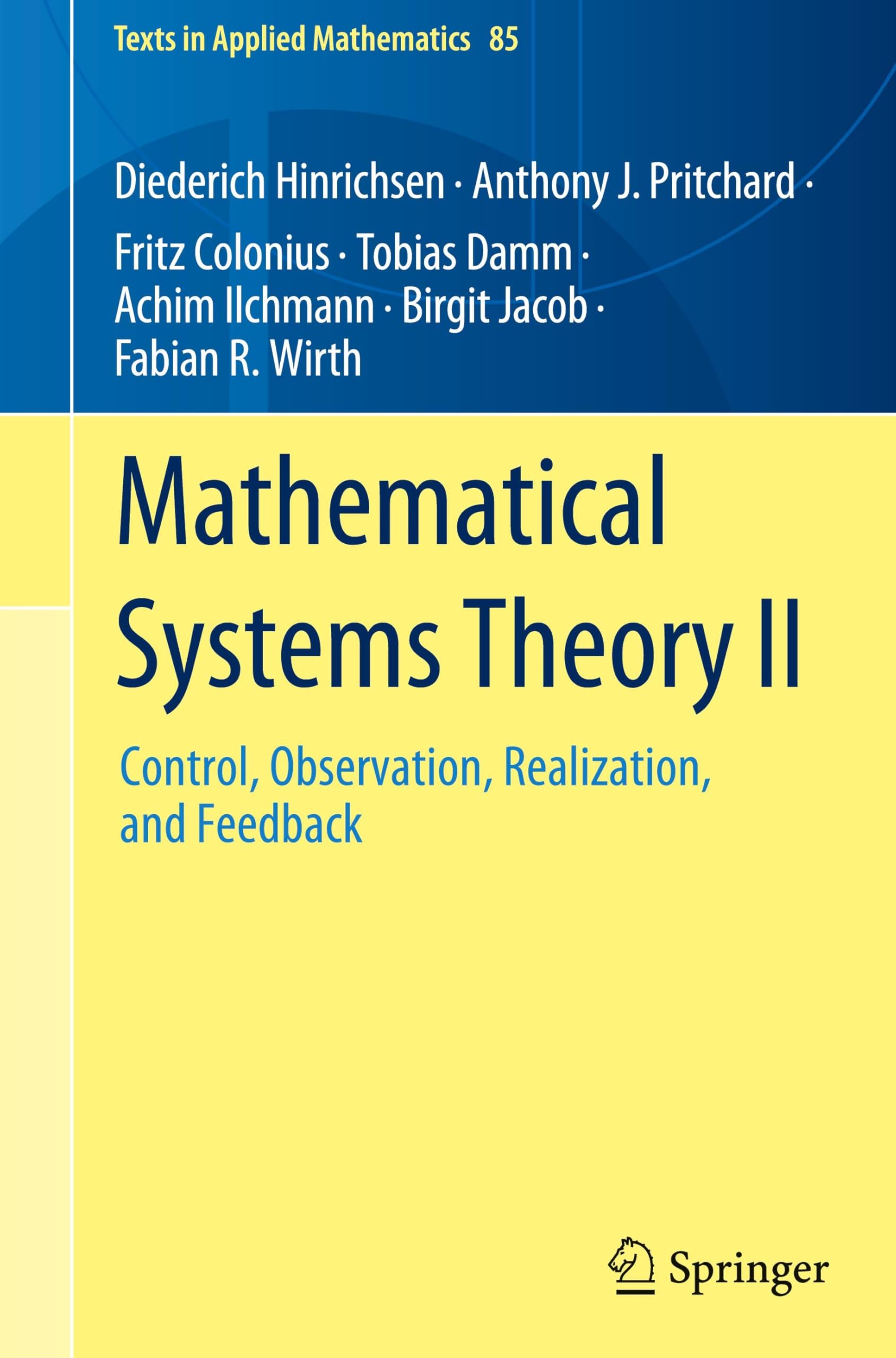 Mathematical Systems Theory II