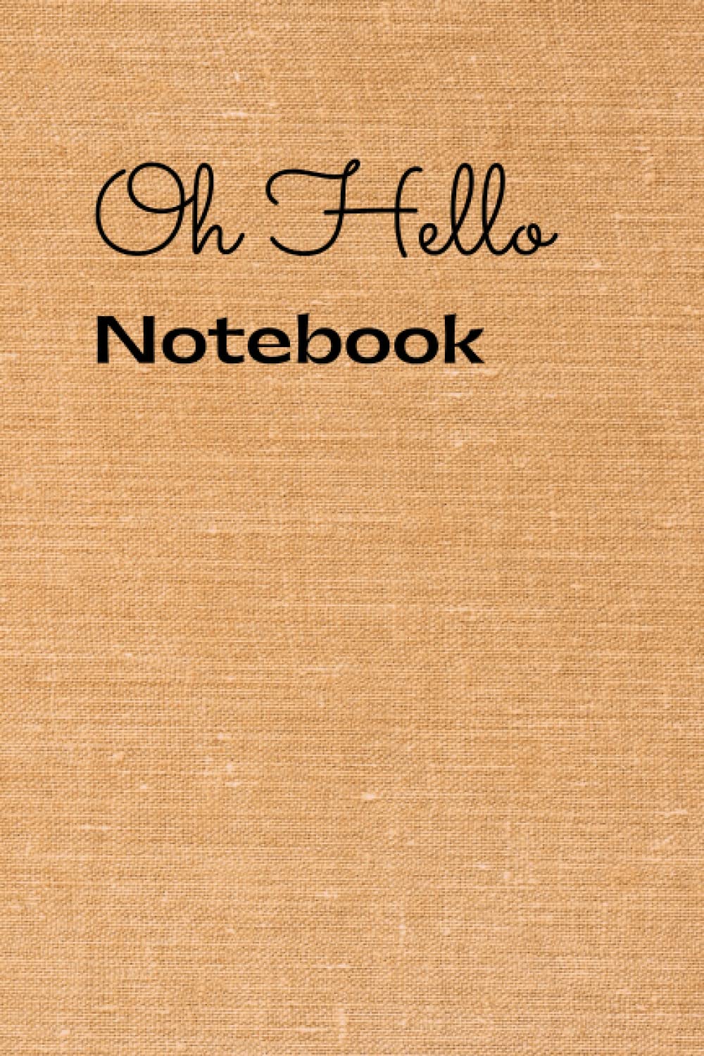 Oh Hello Notebook
