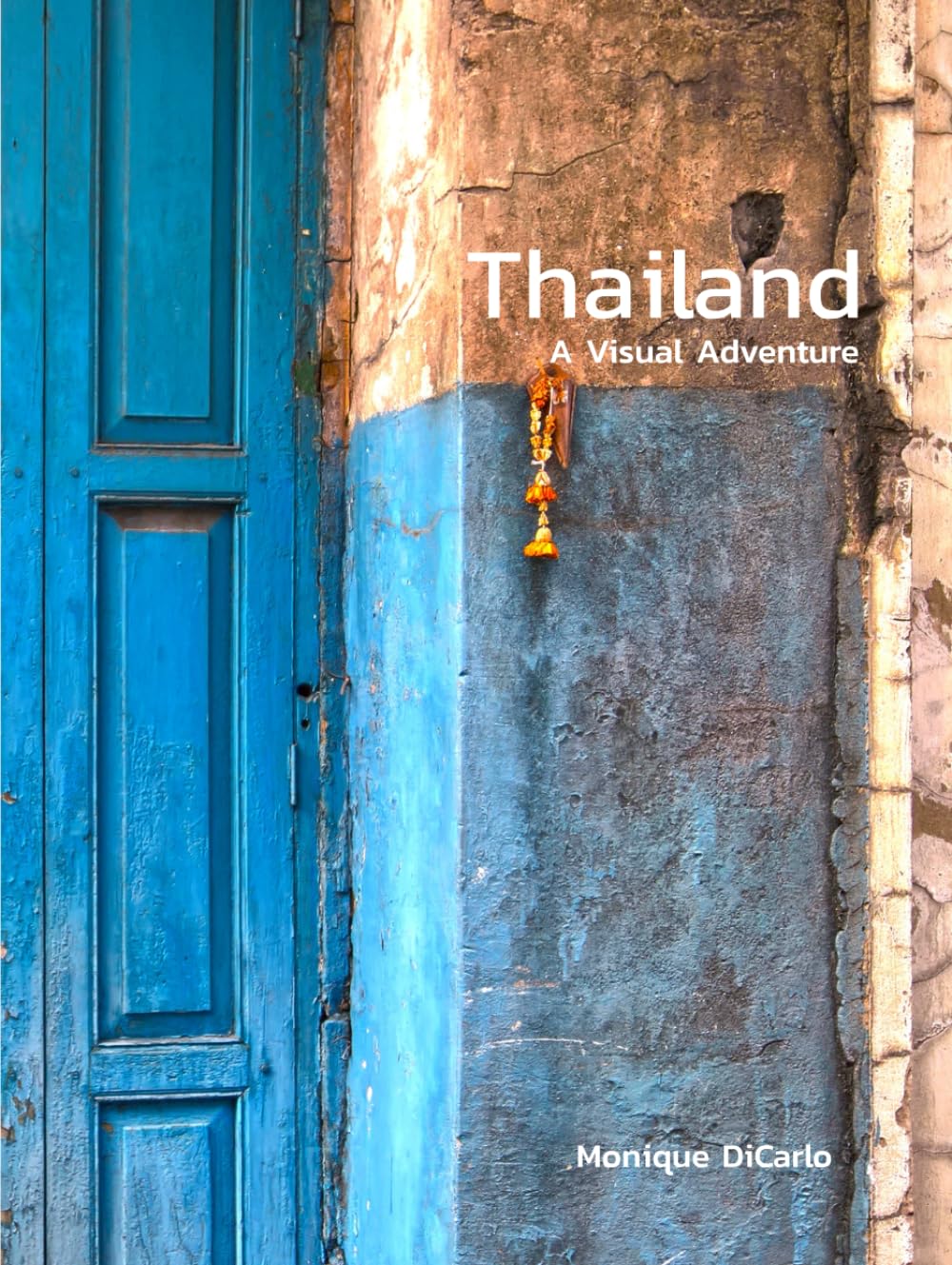 Thailand: A Visual Adventure