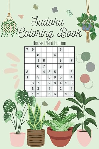 Sudoku Coloring Book House Plant Edition