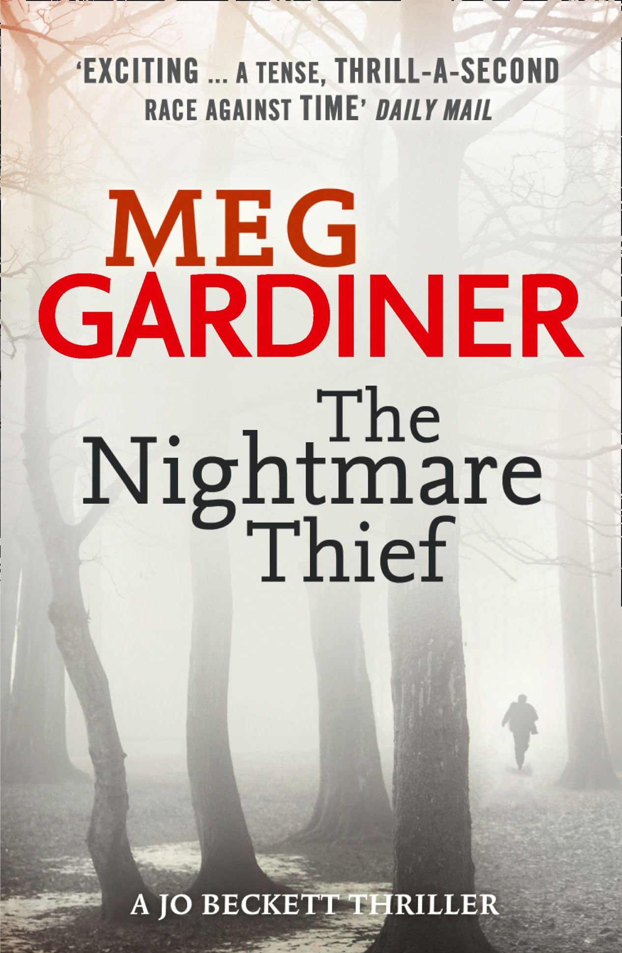 THE NIGHTMARE THIEF: A Pulse-Pounding Mystery of Forensic Psychology and Wilderness Survival