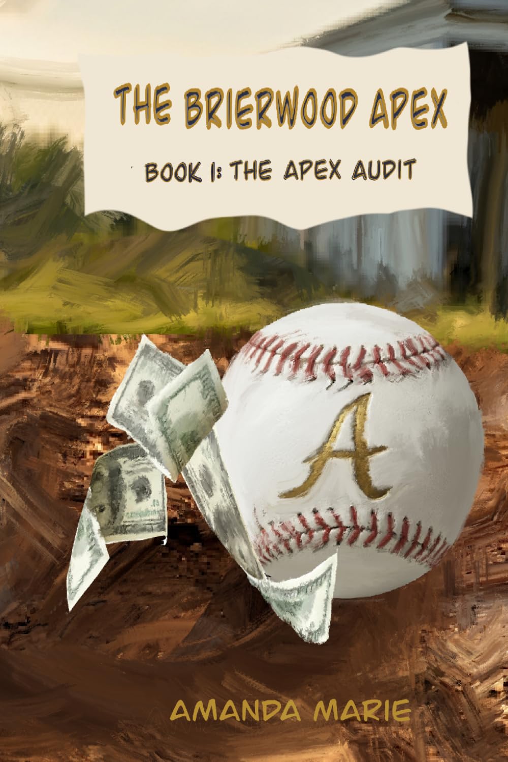 The Brierwood Apex: Book 1: The Apex Audit (The Brierwood Apex Athletics Series)