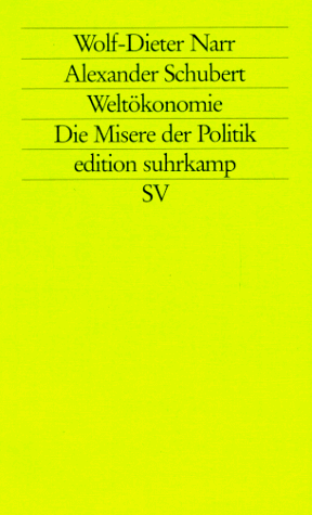 Weltoekonomie. Die Misere der Politik.