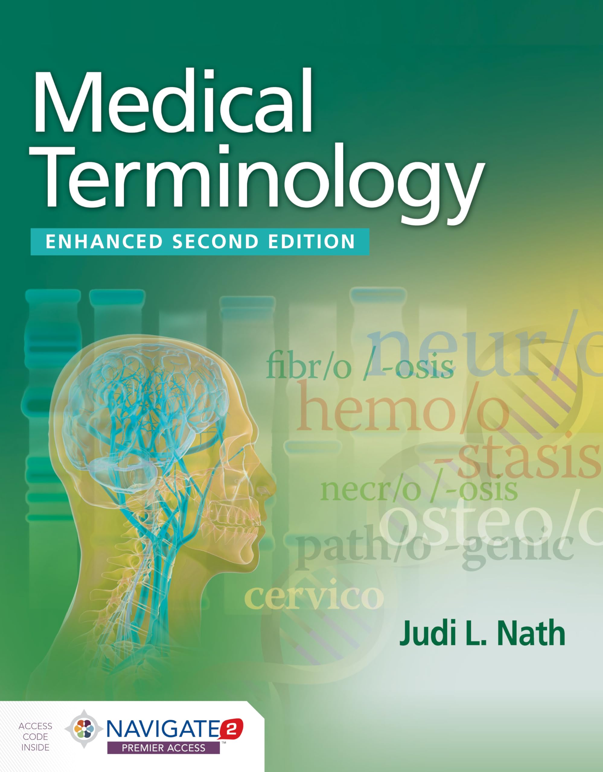 Medical Terminology, Enhanced Edition 2nd Edition
