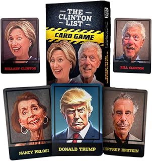 The Clinton List Card Game – from The Creators of The Legendary Trump Poker Cards – Made in The USA – Dark Humor Party Game for Patriots – Adult Political Card Game