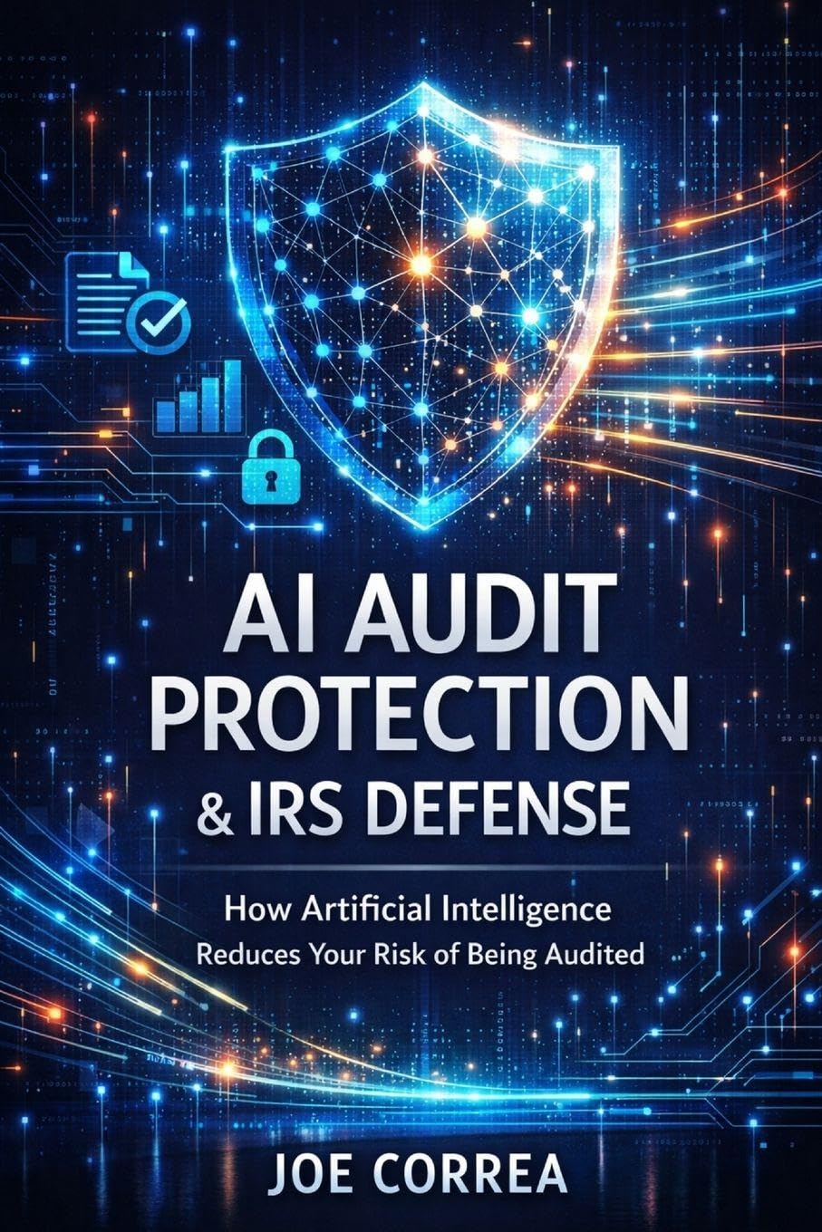 AI Audit Protection & IRS Defense: How Artificial Intelligence Reduces Your Risk of Being Audited: 3 (AI Personal Taxes)