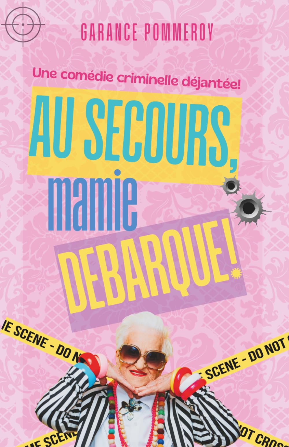 Au secours, mamie débarque!: 1