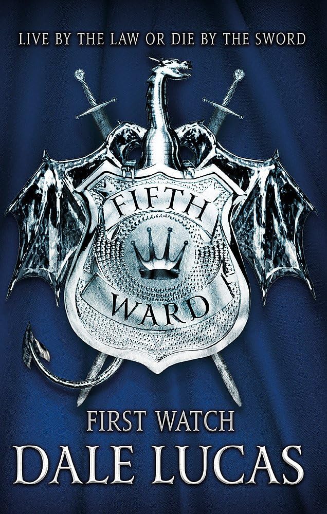 Dale LucasThe Fifth Ward: First Watch