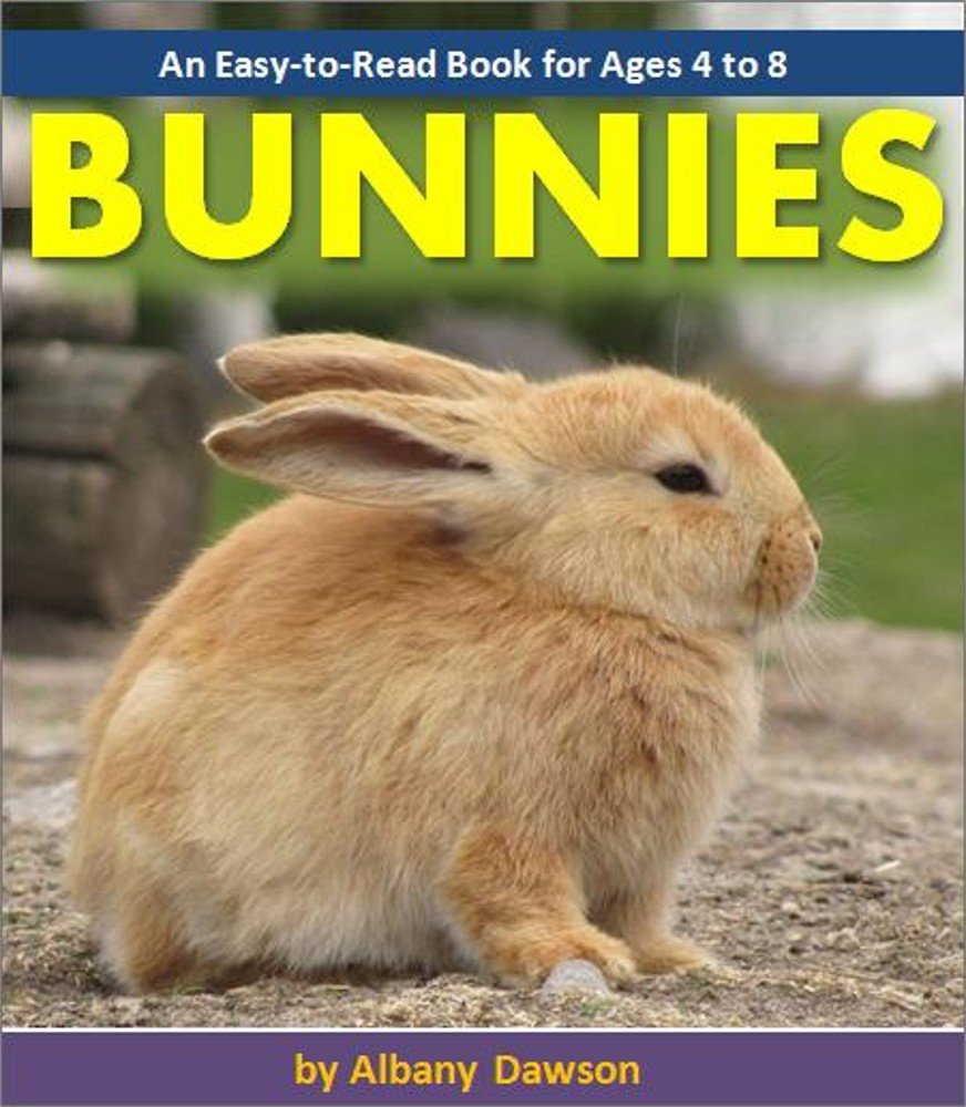 Bunnies An EasytoRead Book for Ages 4 to 8 Kindle edition by