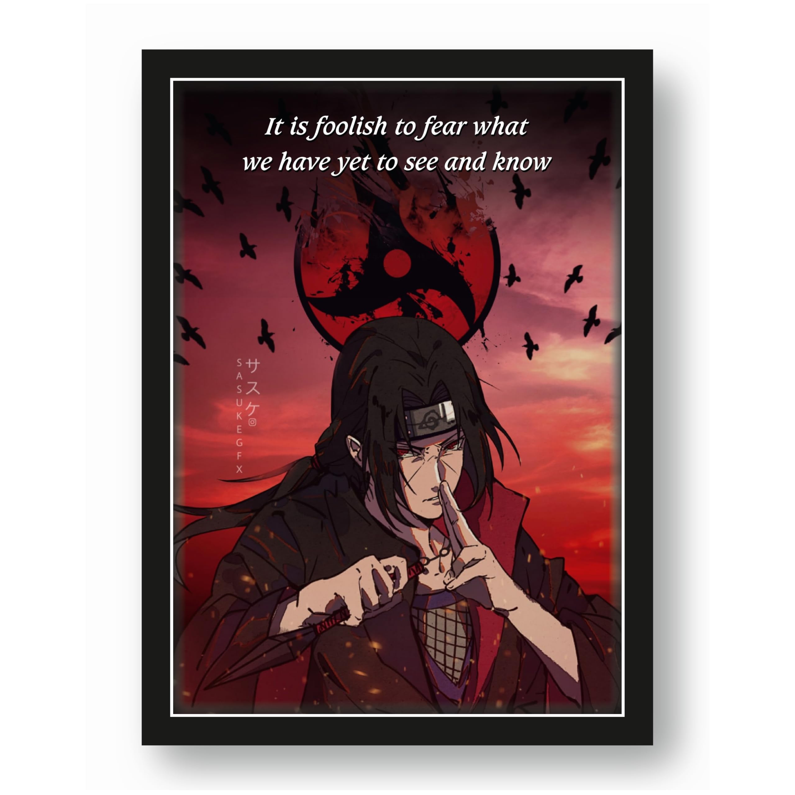 Itachi Uchiha Fear of the Unknown Quote Photo Frame – 9.25 x 12.8…