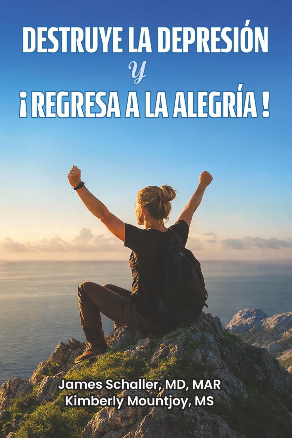 DESTRUYE LA DEPRESIÓN Y ¡REGRESA A LA ALEGRÍA!