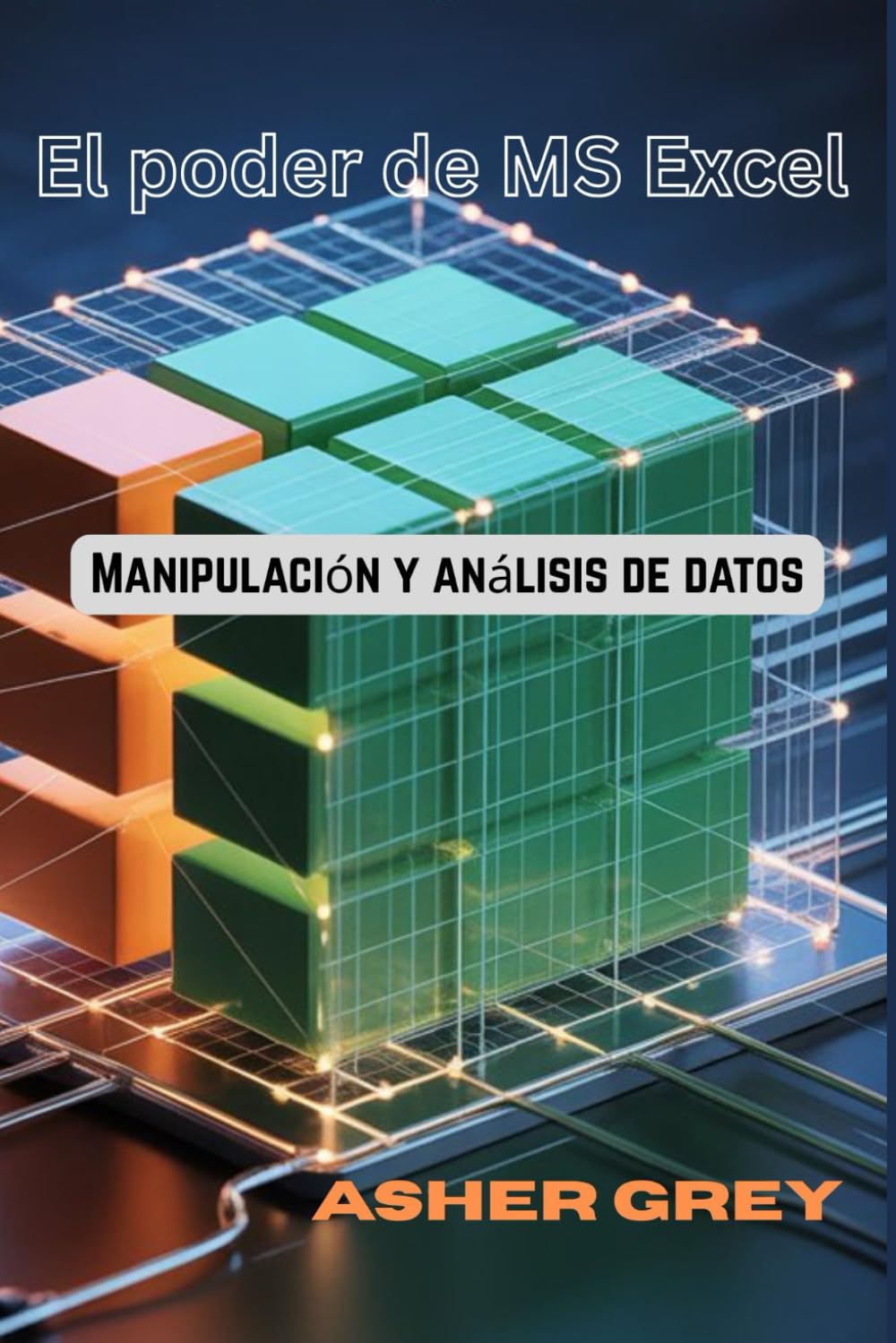 El poder de MS Excel: Manipulación y análisis de datos