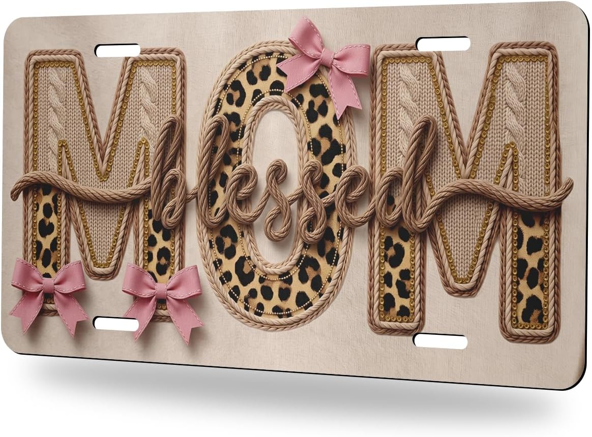 Blessed Mom License Plate Leopard Bow Rustic Aluminum Decorative License Plates Funny Metal Car Plate Novelty Vanity Tag Cover 6"X12" Car Decor Accessory with 4 Holes for Men Women