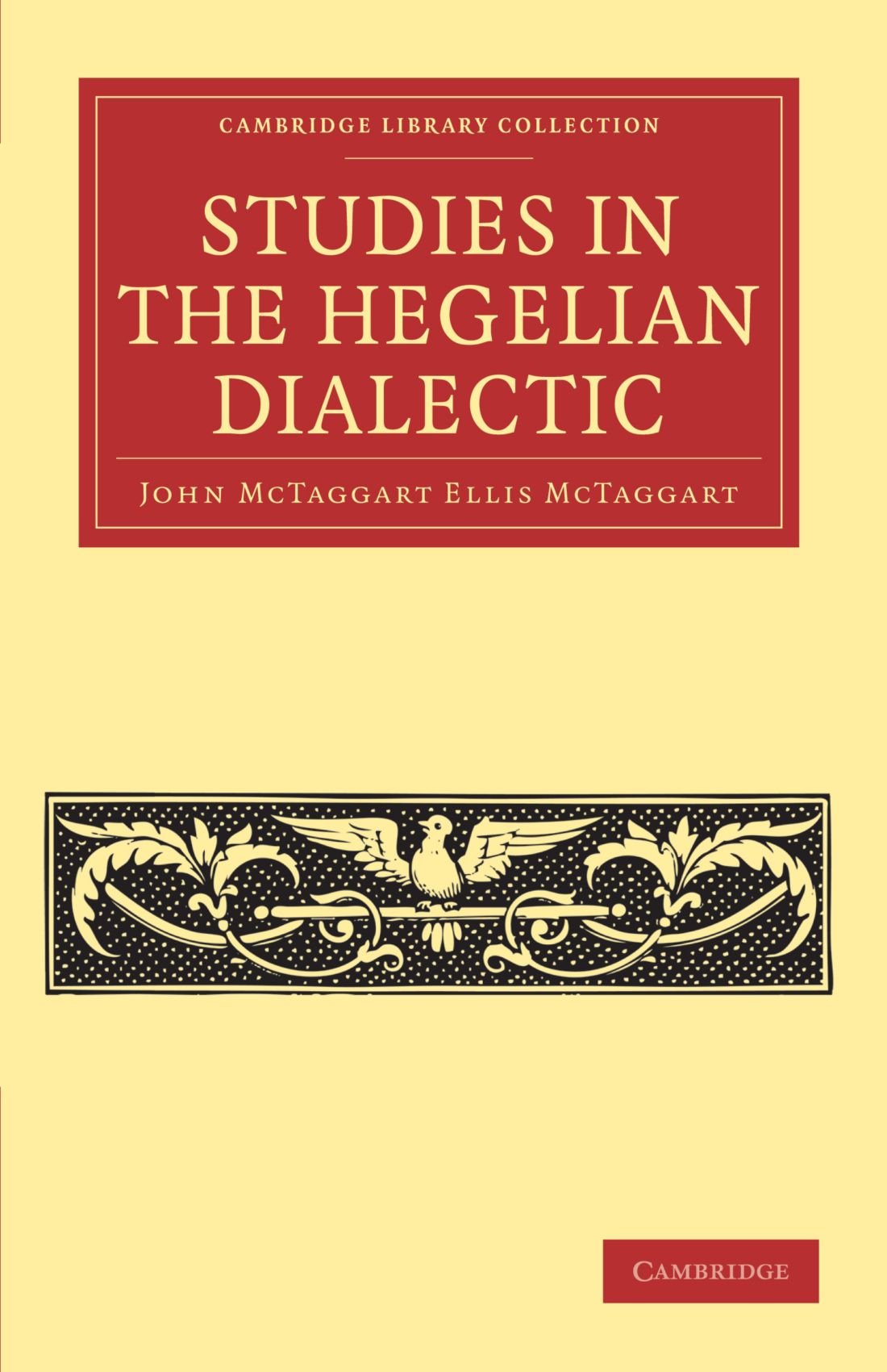 Studies in the Hegelian Dialectic (Cambridge Library Collection - Philosophy)