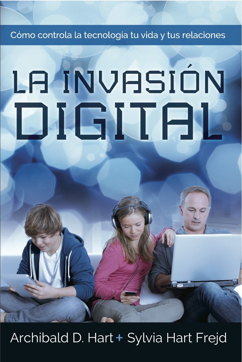 La Invasion Digital (Spanish Edition)