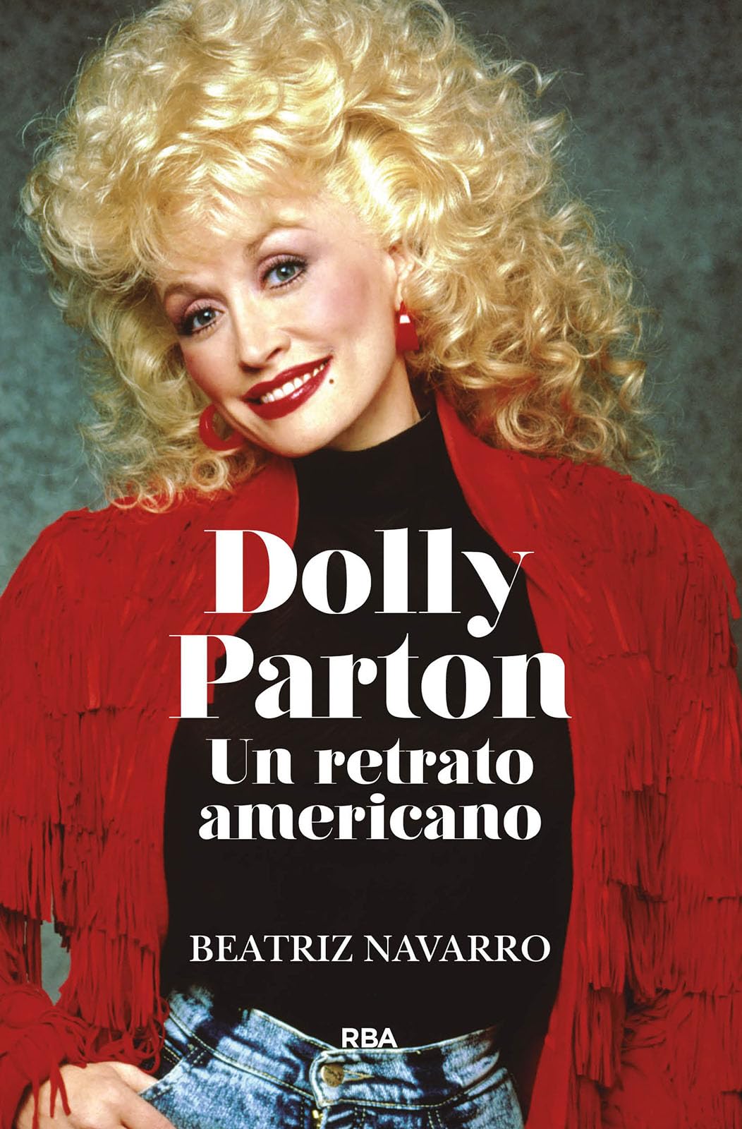 Dolly Parton. Un retrato americano.: :