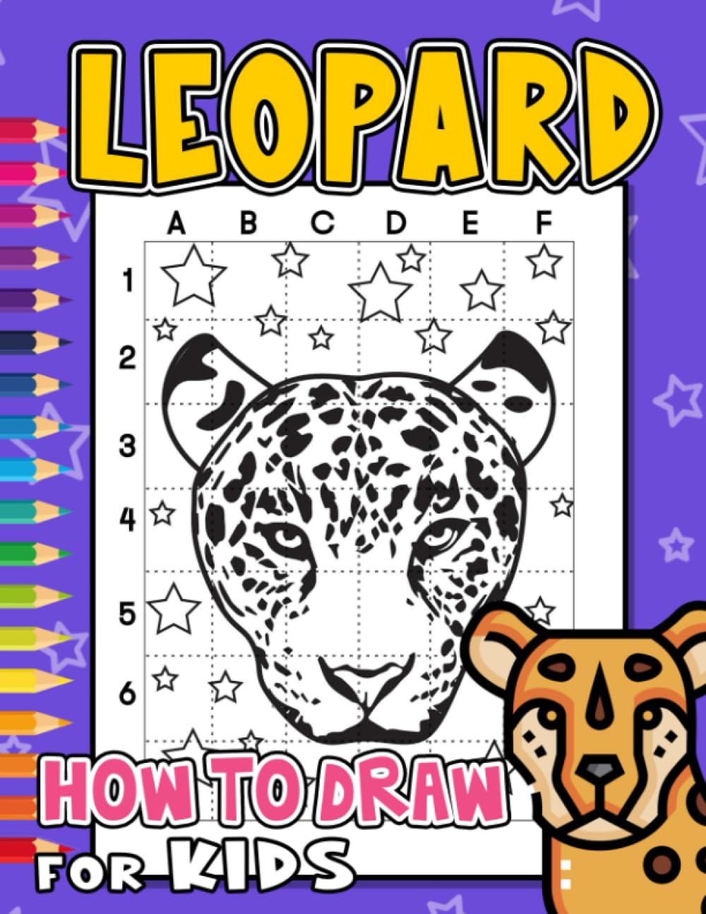 How To Draw Leopard for Kids: Encourage Creativity With 30 Easy Pictures To Learn To Draw | Gag Gifts | Stress Relief Gifts | Christmas Gifts | White Elephant Gifts
