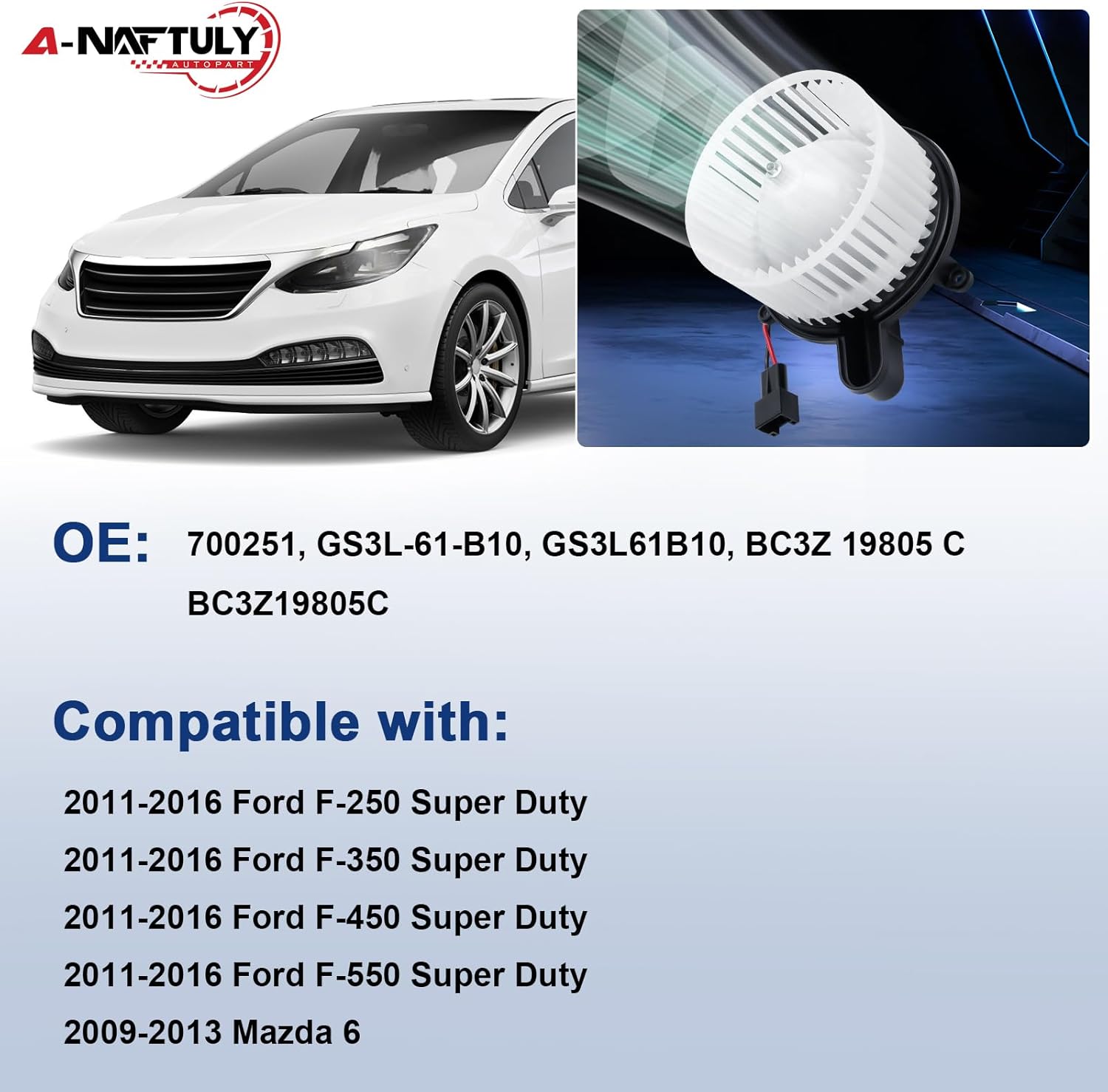 AC Blower Motor Fan Replacement Fits for 2011 2012 2013 2014 2015 2016 Ford F250 F-250 F350 F450 F550 Super Duty, Mazda 6 2009-2013, HVAC Heater Blower Motor, Replace 700251, GS3L-61-B10