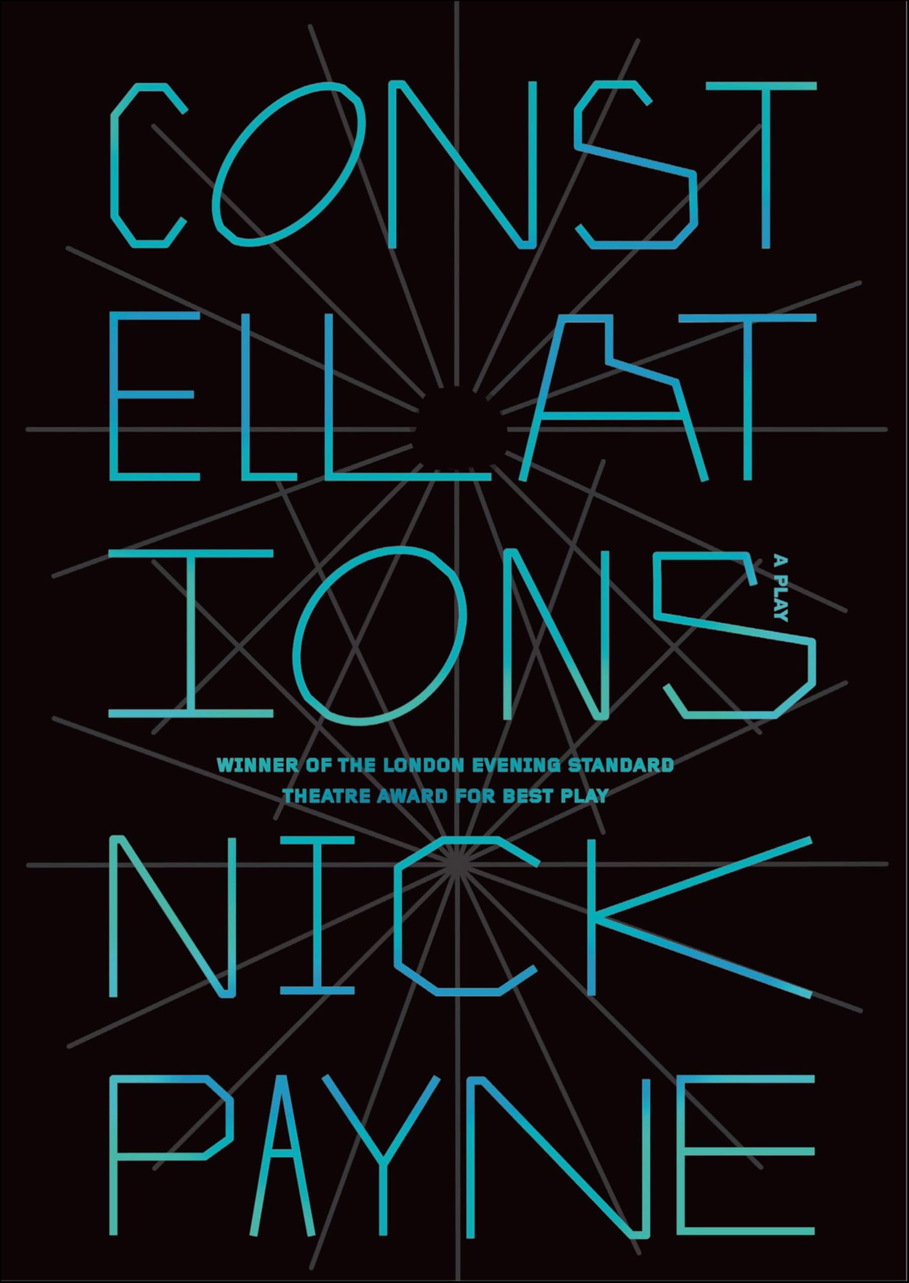 Constellations: A Play (English Edition)