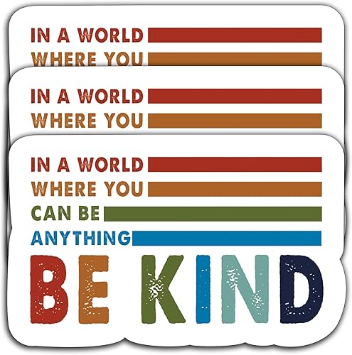 (3 piezas) en un mundo donde puedes ser cualquier cosa ser amable, calcomanías motivacionales inspiradoras, calcomanías de vinilo impermeable para