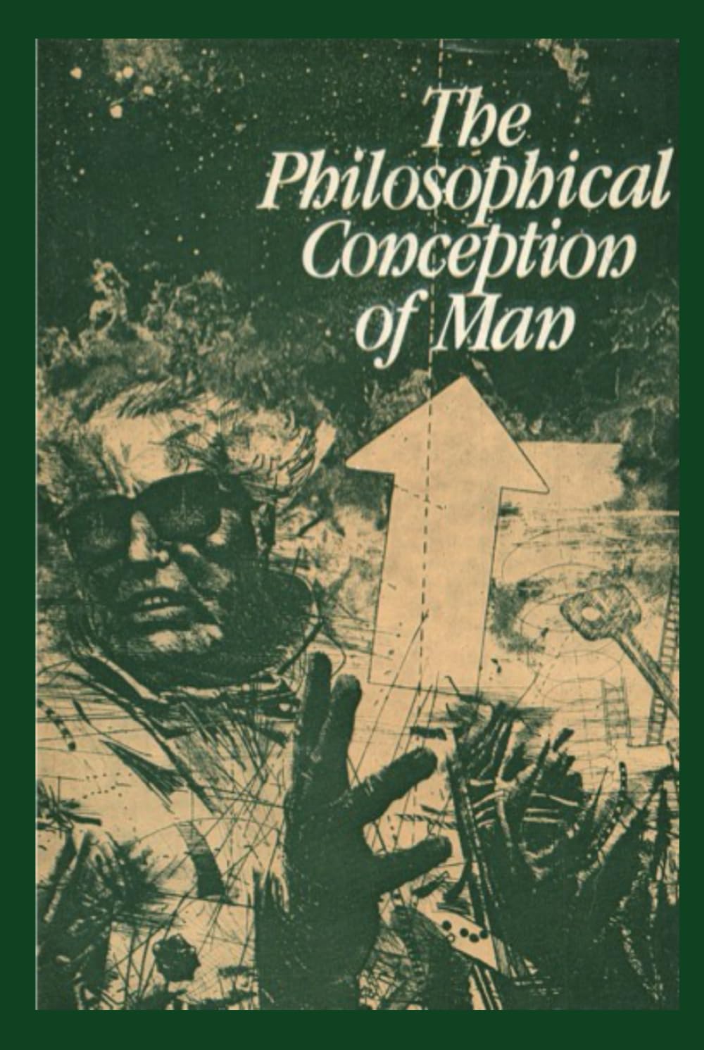 The Philosophical Conception of Man: A Soviet Anthology from the 28th World Congress of Philosophy (Marxism Made Cheap)