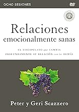 Relaciones emocionalmente sanas Video de estudio: El discipulado que cambia profundamente tus relaciones con los demás