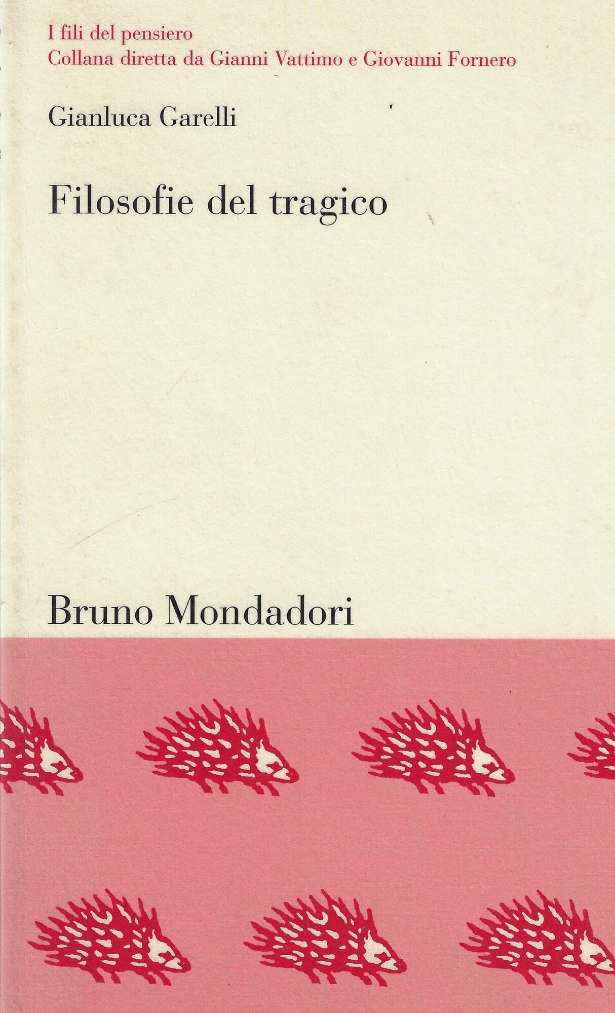 Filosofie Del Tragico. L'ambiguo Destino Della Catarsi - 4