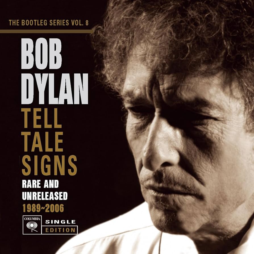 BOB DYLAN／TELL TALE SIGNS DX EDITION Tell Tale Signs: The Bootleg Series Vol. 8 (Deluxe Edition